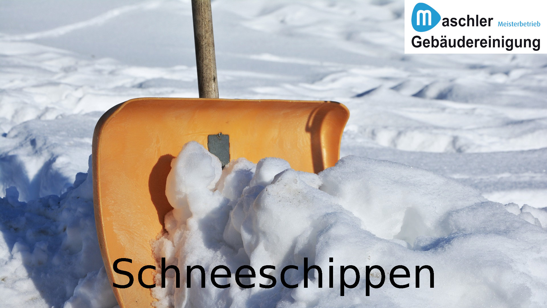 Schneeschippen - Gebäudereinigung Maschler Schwerin