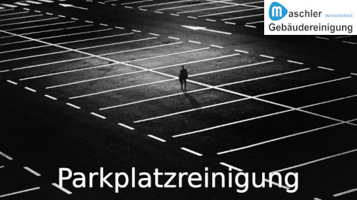 Parkhaus- und Parkplatzreinigung