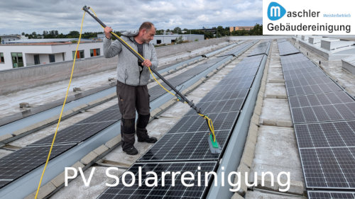 Solaranlagenreinigung Gebäudereinigung Maschler GmbH